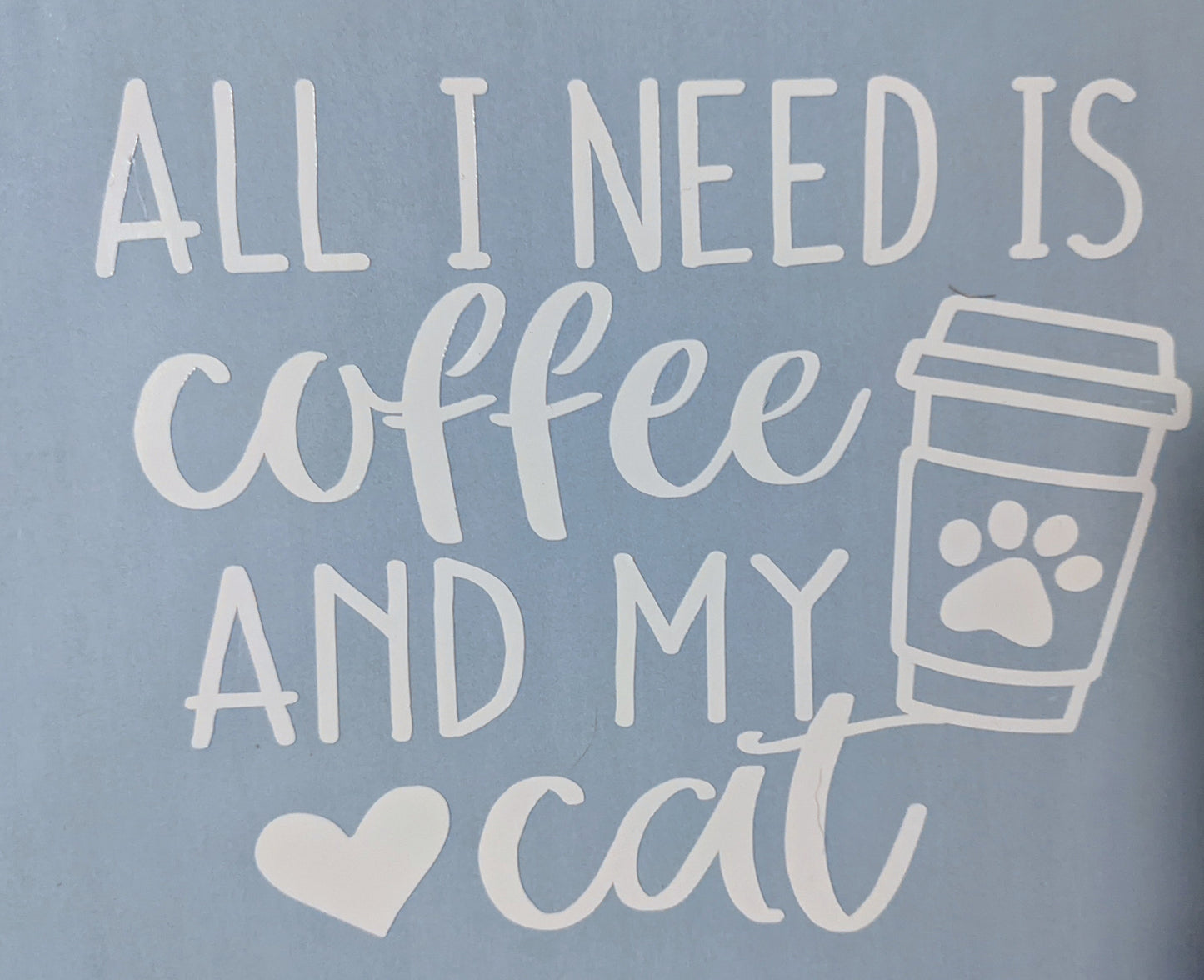 All I Need is Coffee and My Cat car decal with coffee cup and paw print design