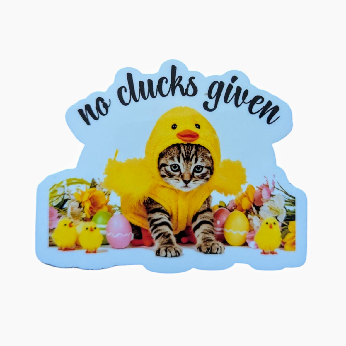 No Clucks Given Easter Cat Sticker