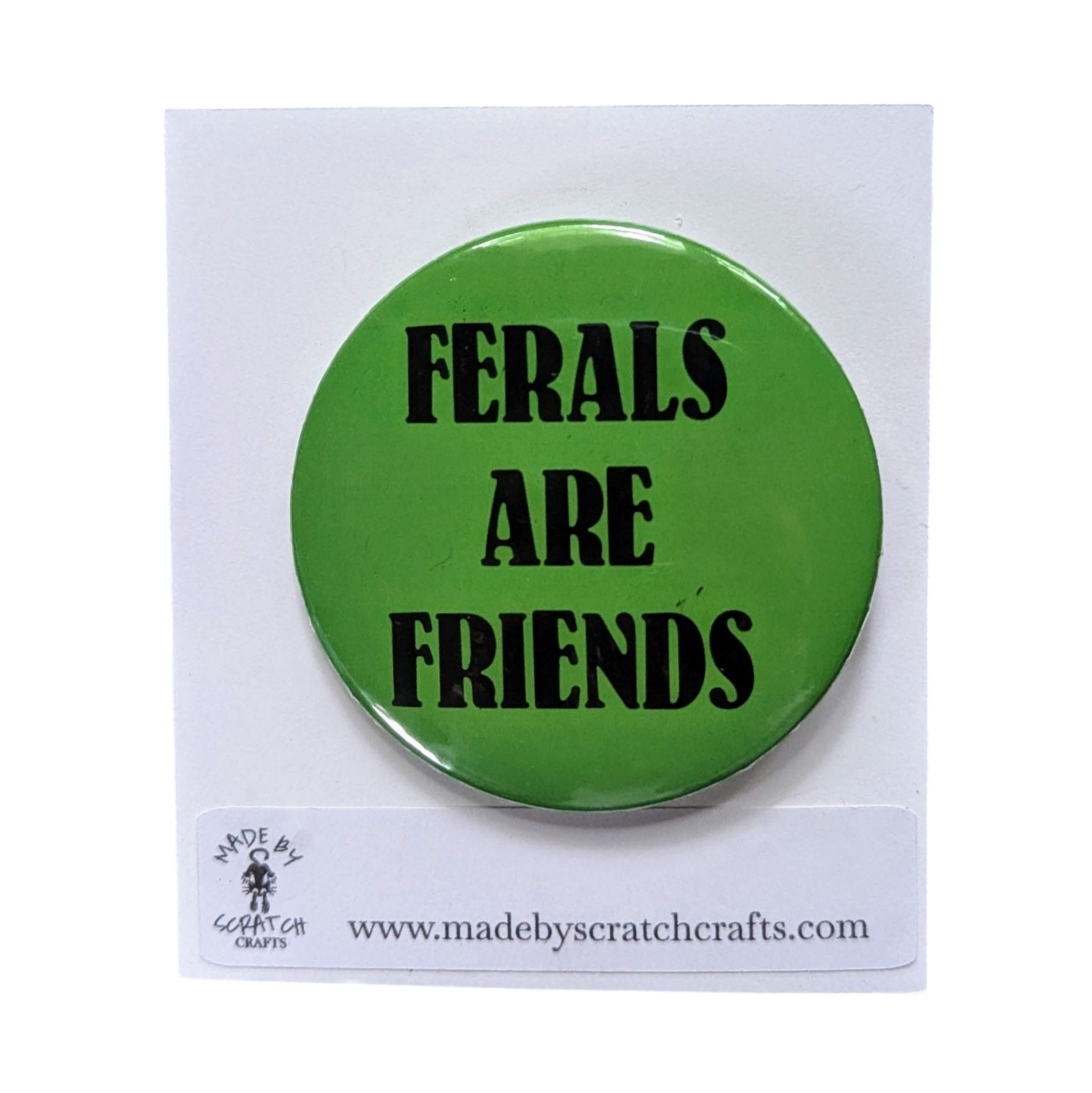 Green button with 'Ferals Are Friends' text on a white background