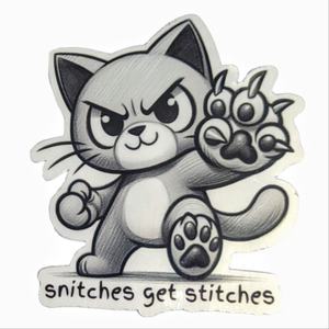 Snitches Get Stitches cat sticker - Made By Scratch Crafts