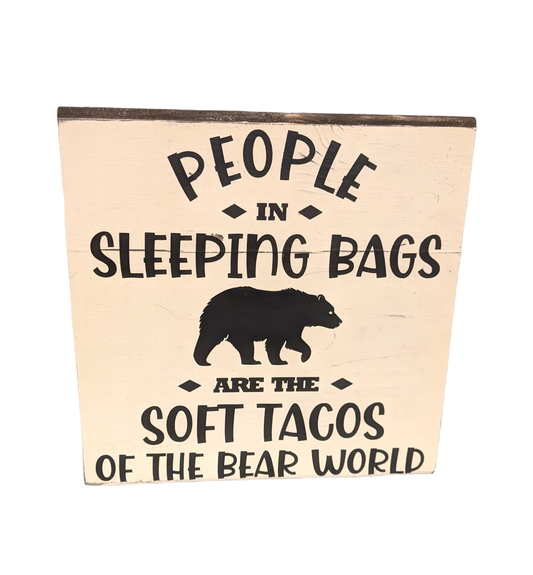 People in Sleeping Bags wood sign - Made By Scratch Crafts