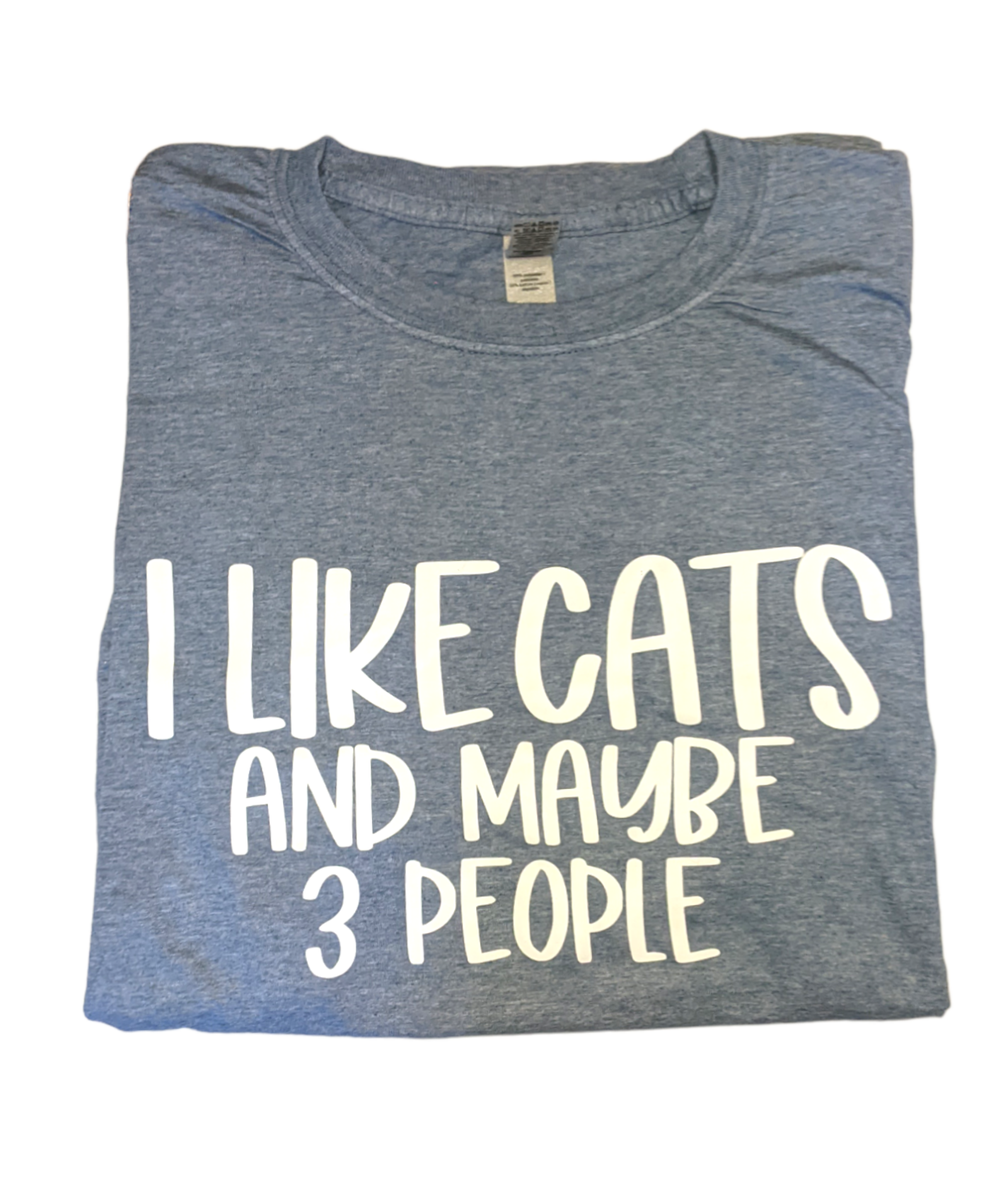 I Like Cats and Maybe 3 People T-Shirt - Made By Scratch Crafts