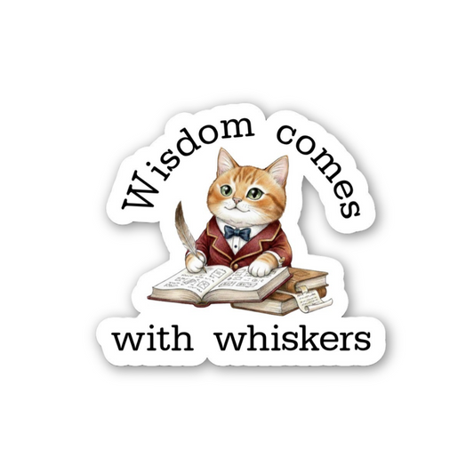 Sticker with a cat in a suit holding a book and the text 'Wisdom comes with whiskers' on a white background.