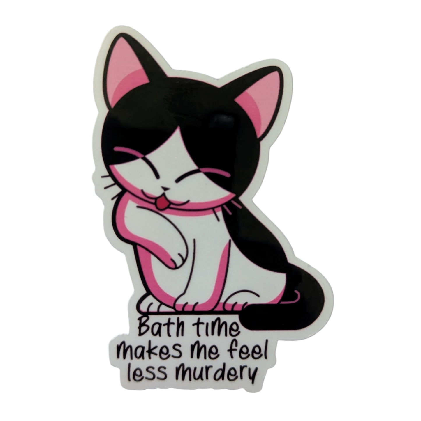Bath Time Makes Me Feel Less Murdery cat sticker