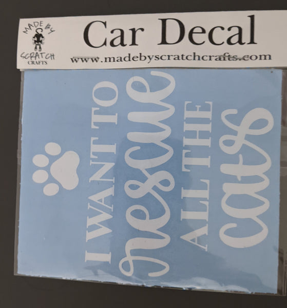 i want to rescue all the cats car decal
