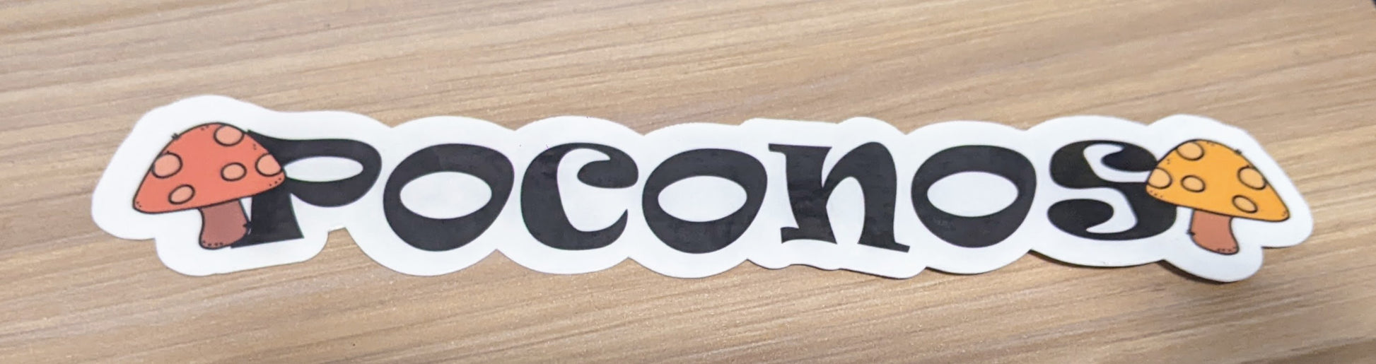 Poconos mushroom sticker - Made By Scratch Crafts